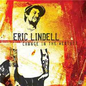 Eric Lindell - Change In The Weather