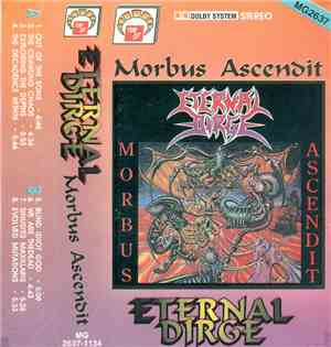 Eternal Dirge - Morbus Ascendit