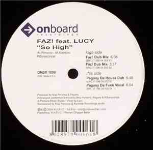 Faz! Feat. Lucy  - So High