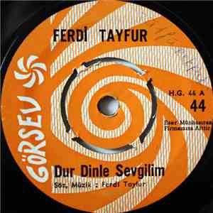 Ferdi Tayfur - Dur Dinle Sevgilim / Kır Çiçekleri