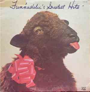 Funkadelic - Funkadelic's Greatest Hits