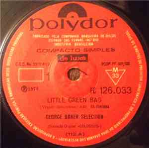 George Baker Selection - Little Green Bag