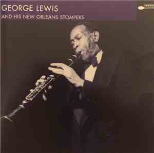 George Lewis And His New Orleans Stompers - George Lewis And His New Orlean ...