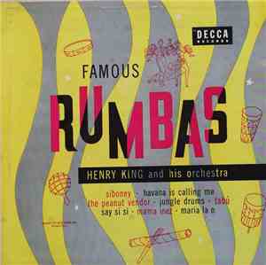 Henry King And His Orchestra - Famous Rumbas
