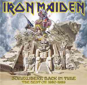 Iron Maiden - Somewhere Back In Time - The Best Of: 1980-1989