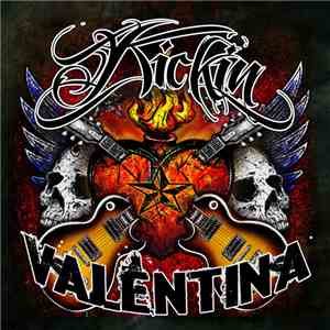 Kickin Valentina - Kickin Valentina
