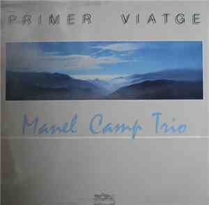 Manel Camp Trio - Primer Viatge