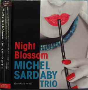 Michel Sardaby - Night Blossom