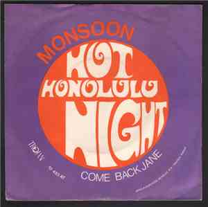 Monsoon  - Hot Honolulu Night / Come Back Jane