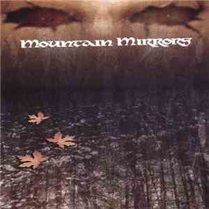 Mountain Mirrors - Mountain Mirrors
