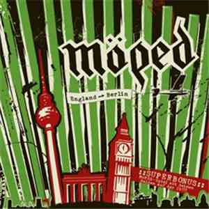 Möped - England, Berlin