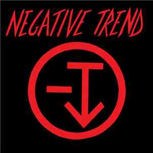 Negative Trend - Negative Trend