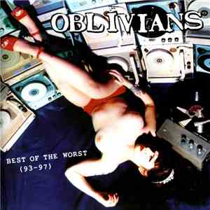 Oblivians - Best Of The Worst (93-97)