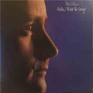 Phil Collins - Hello, I Must Be Going
