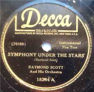Raymond Scott And His Orchestra - Symphony Under The Stars