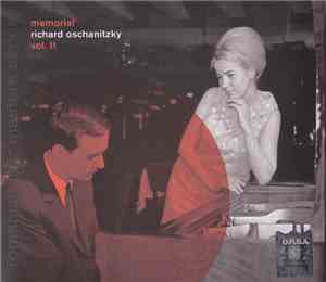 Richard Oschanitzky - Memorial Richard Oschanitzky Vol. II