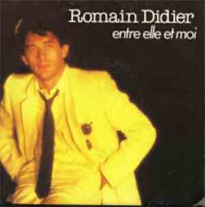 Romain Didier - Entre Elle Et Moi