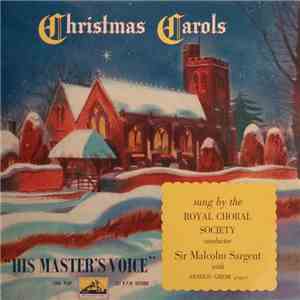 Royal Choral Society, Sir Malcolm Sargent, Arnold Greir - Christmas Carols