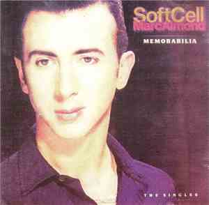 Soft Cell / Marc Almond - Memorabilia - The Singles