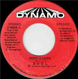 S.O.U.L. - Rope-A-Dope / I Need Somebody To Love