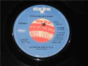 Steve Miller Band - Living In The U.S.A. / Your Cash Ain't Nothin' But Tras ...