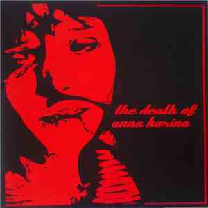 The Death Of Anna Karina - The Death Of Anna Karina