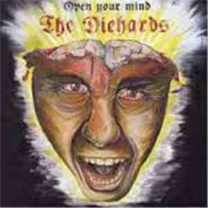 The Diehards  - Open Your Mind