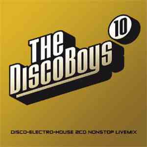 The Disco Boys - The Disco Boys - Volume 10