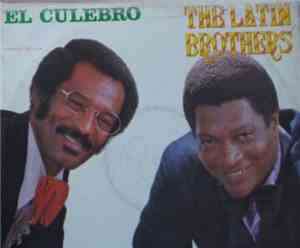 The Latin Brothers - El Culebro