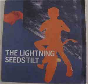 The Lightning Seeds - Tilt