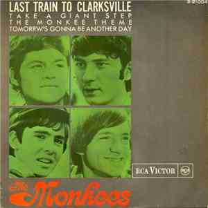 The Monkees - Last Train To Clarksville