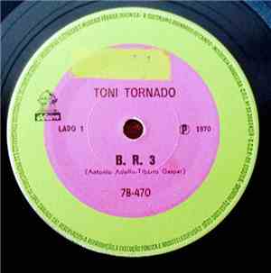 Toni Tornado - B. R. 3.