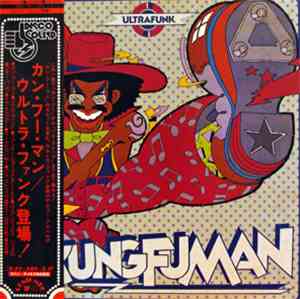 Ultrafunk - Kung Fu Man