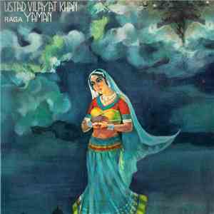Ustad Vilayat Khan - Raga Yaman