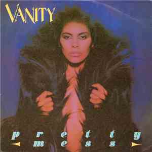 Vanity - Pretty Mess