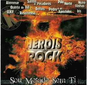 Various - Heróis Do Rock - Sou Metade Sem Ti