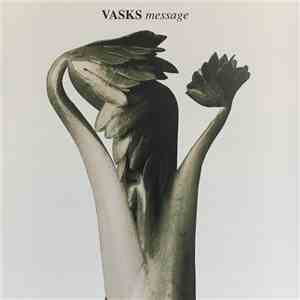 Vasks - Message