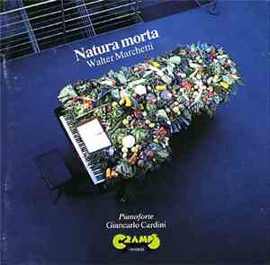 Walter Marchetti - Giancarlo Cardini - Natura Morta