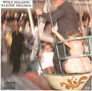 Wolf Maahn - Kleine Helden