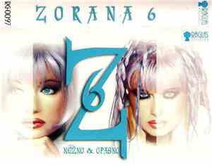 Zorana - Nežno & Opasno