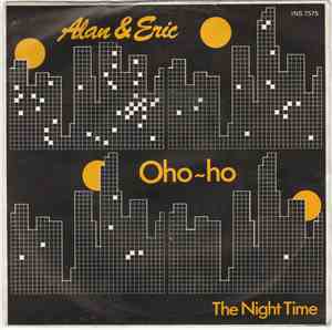 Alan & Eric - Oho-Ho