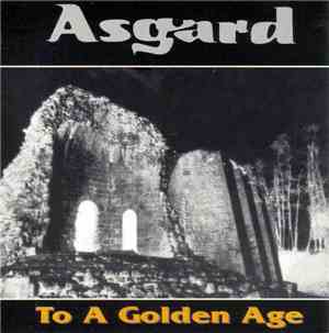 Asgard  - To A Golden Age