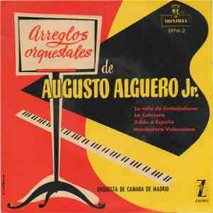 Augusto Alguero Jr., Orquesta De Camara De Madrid - Arreglos Orquestales de ...