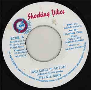 Beenie Man / Little Kirk / Ricky Rudie - Bad Mind Is Active / Girls Go