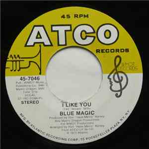 Blue Magic - I Like You / Grateful