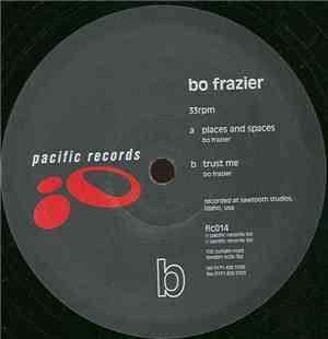 Bo Frazier - Places And Spaces