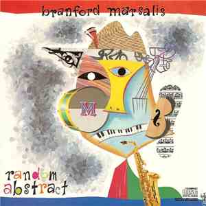 Branford Marsalis - Random Abstract