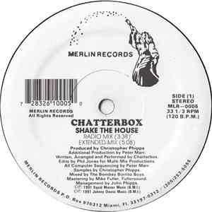 Chatterbox  - Shake The House