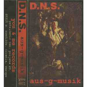 D.N.S.  - Aus - G - Musik