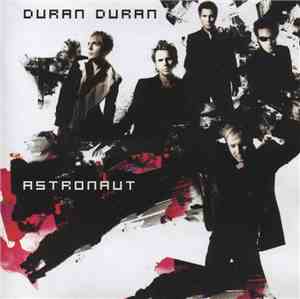 Duran Duran - Astronaut
